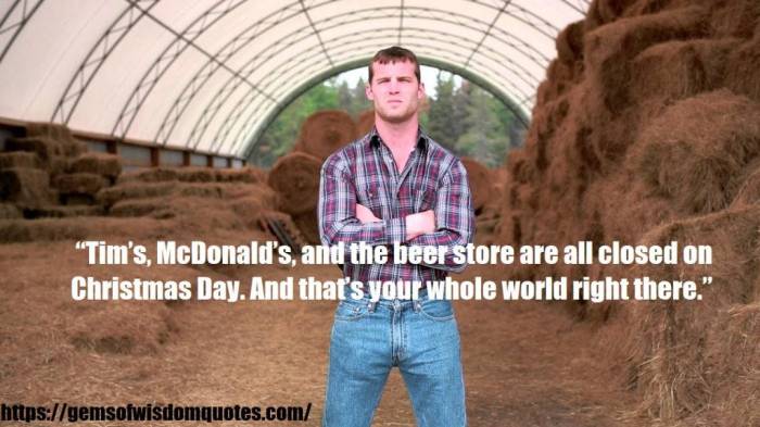 Letterkenny quotes relatable seasons most top relative assembled ten grew someone various ways town ve who small up as The letterkenny quotes the cast find themselves using most often