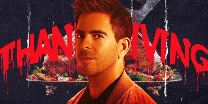 Eli roths grindhouse thanksgiving movie is really becoming a thing and a tiktok star is attached